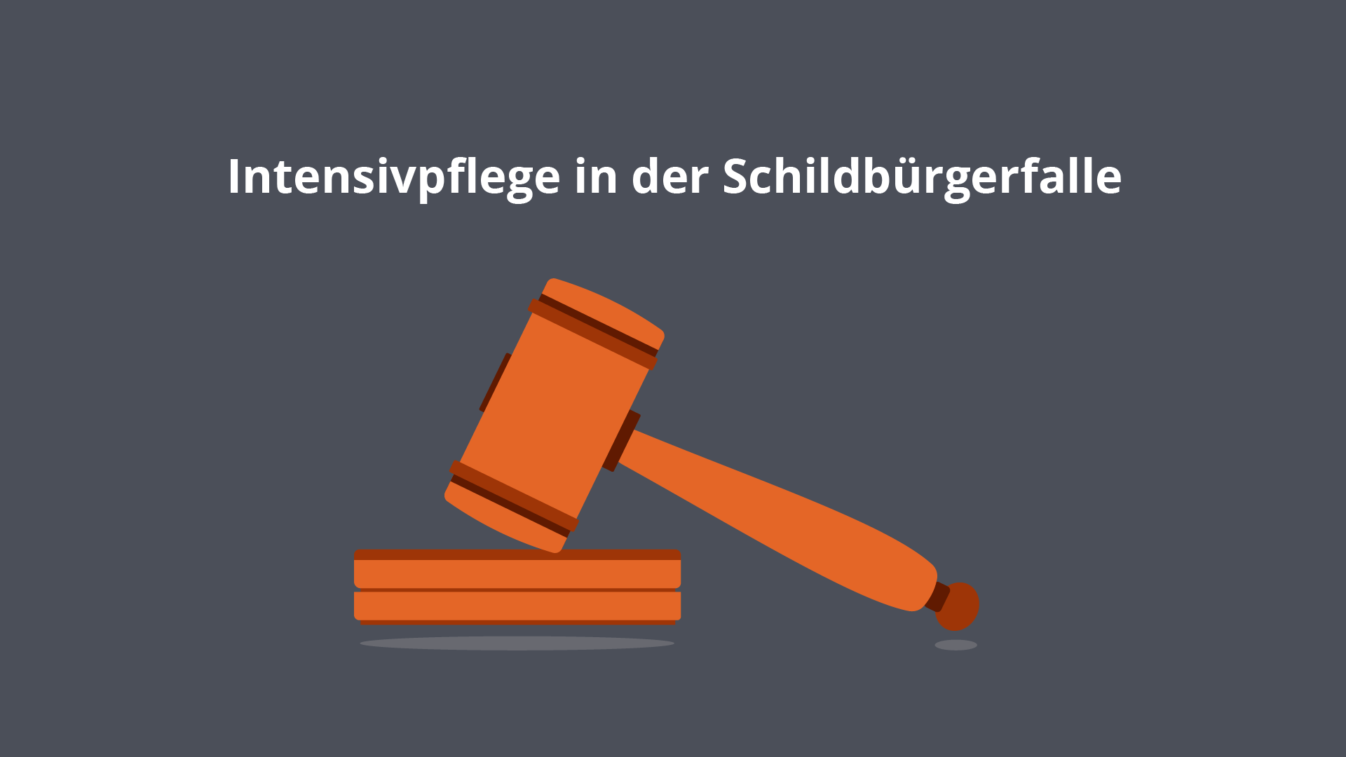 Intensivpflege in der Schildbürgerfalle